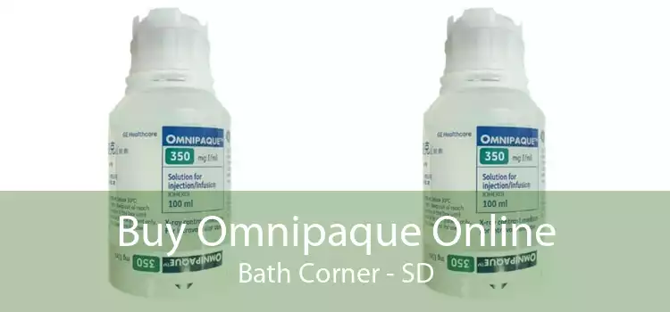 Buy Omnipaque Online Bath Corner - SD