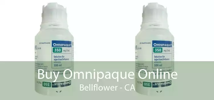 Buy Omnipaque Online Bellflower - CA
