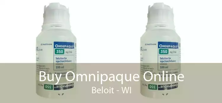Buy Omnipaque Online Beloit - WI