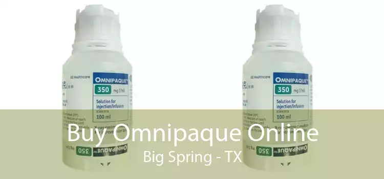Buy Omnipaque Online Big Spring - TX