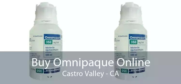 Buy Omnipaque Online Castro Valley - CA