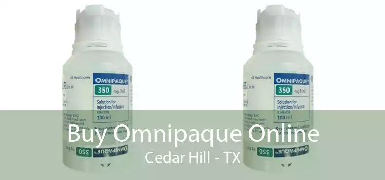 Buy Omnipaque Online Cedar Hill - TX