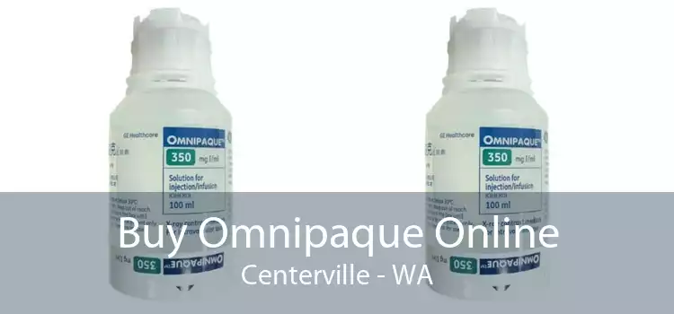 Buy Omnipaque Online Centerville - WA