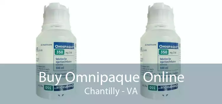 Buy Omnipaque Online Chantilly - VA