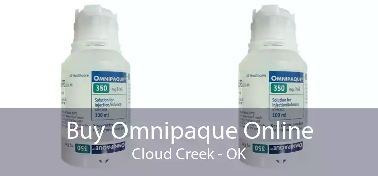 Buy Omnipaque Online Cloud Creek - OK