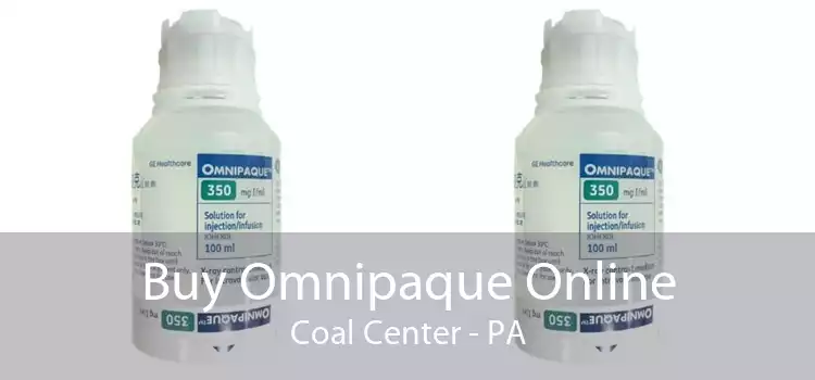 Buy Omnipaque Online Coal Center - PA