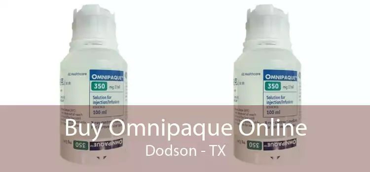 Buy Omnipaque Online Dodson - TX