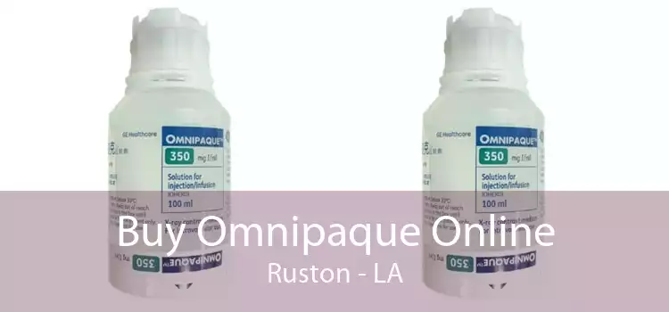 Buy Omnipaque Online Ruston - LA