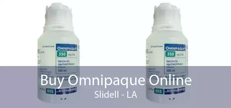 Buy Omnipaque Online Slidell - LA